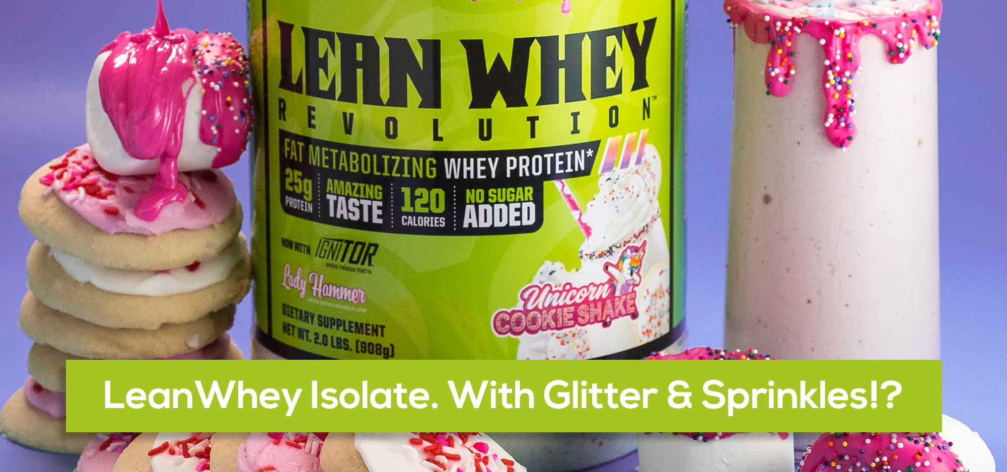 LeanWhey™ | With Glitter & Sprinkles!?