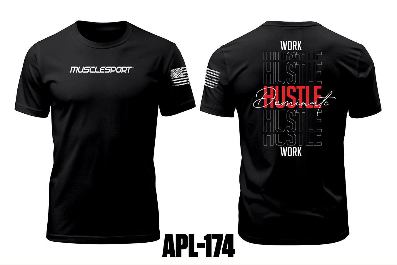 Official Musclesport T-Shirt - Work Hustle Dominate - Black