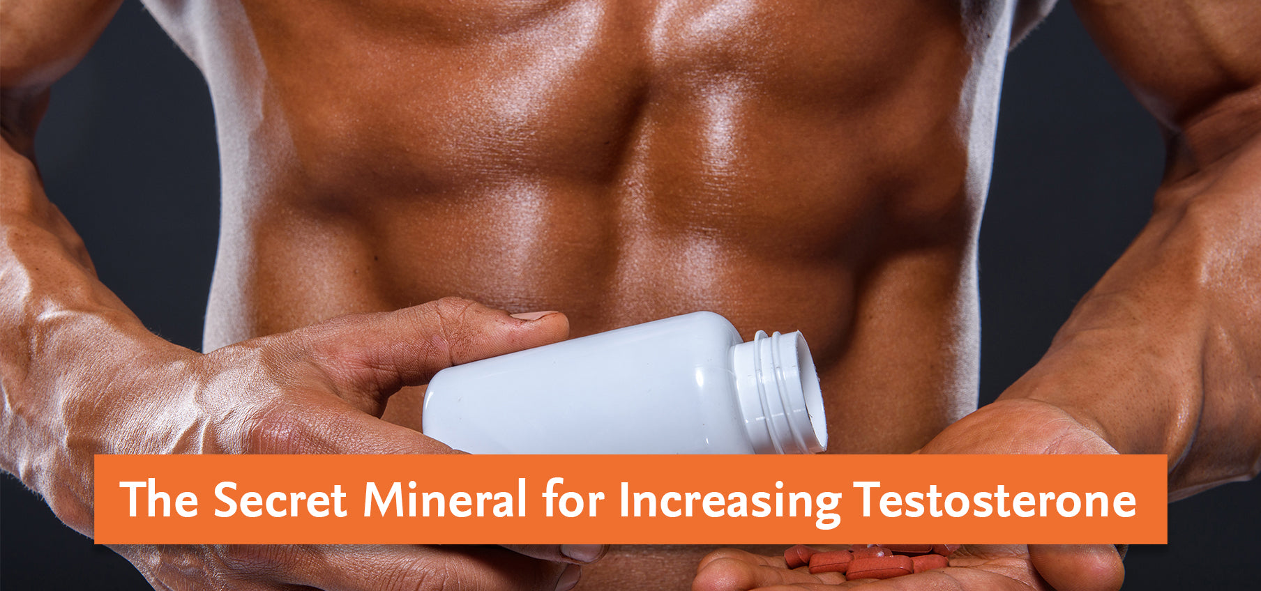 The Secret Mineral for Increasing Testosterone